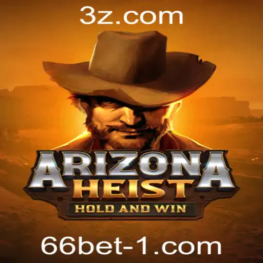 ArizonaHeist: Um Novo Jogo Emocionante na 66bet Plataforma